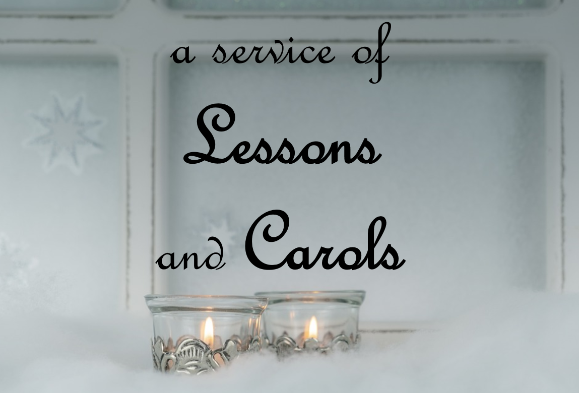 Lessons and Carols